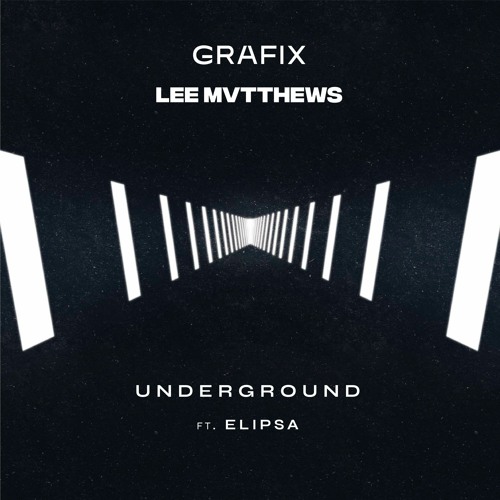 Underground (feat. Lee Mvtthews & Elipsa)