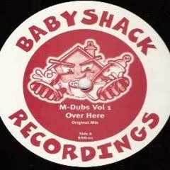 M-Dubs Vol.1 - Over Here (Original Mix)