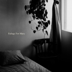 Eulogy for Mary (feat. Torquil Campbell)