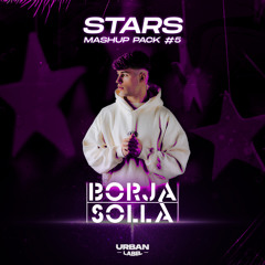 ⚡️Stars Mashup Pack ! #5 Urban Label x Borja Solla ✨ Enero 2023 / FREE DOWNLOAD!