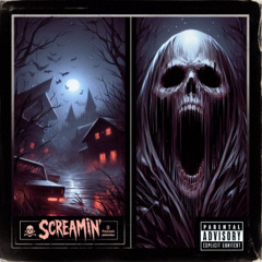 Screamin'