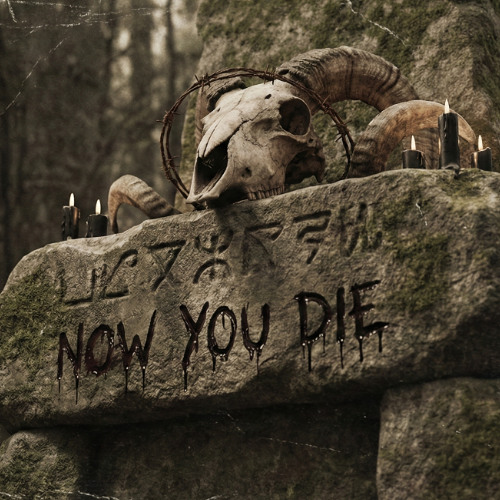 NOW U DIE  (FREE♥DL)