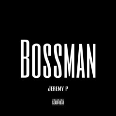 Jeremy P Bossman