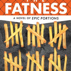 [❤ PDF ⚡]  The Fatness full