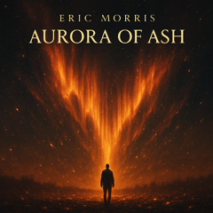 Aurora of Ash (Instrumental)