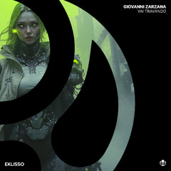 E005 - Giovanni Zarzana - Vai Travando (Extended Mix)