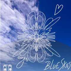 Blue Skies (I Need) - LÜMÏ