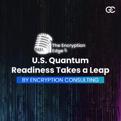 U.S. Quantum Readiness Takes a Leap