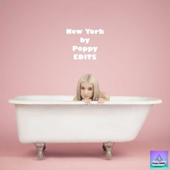 New York (Poppy EDIT$ Version)