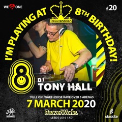 Rejuvenation 8th Birthday DJ Tony Hall