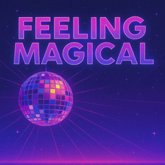 Feeling Magical - Mike Panarosa (Demo)