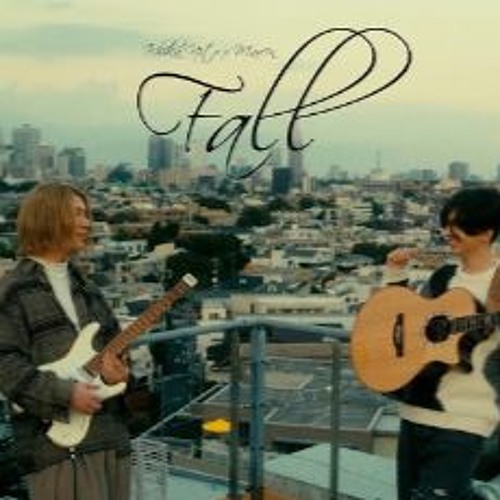 'Fall' - Ichika Nito And Marcin