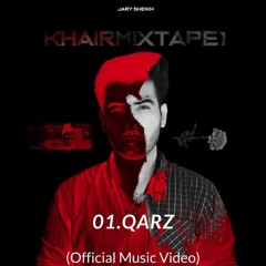 #1 Jary Sheikh - QARZ (Prod.by Jokhay)