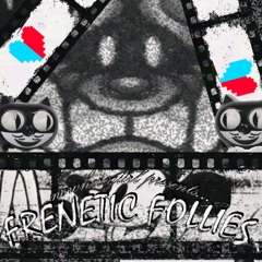 FRENETIC FOLLIES (Cover)