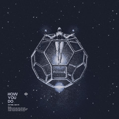 Wither, IMAYE - How You Do