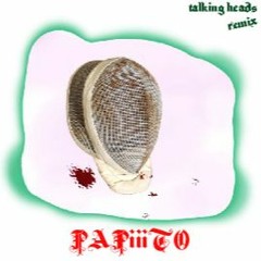 Talking Heads (Papiiito remix)