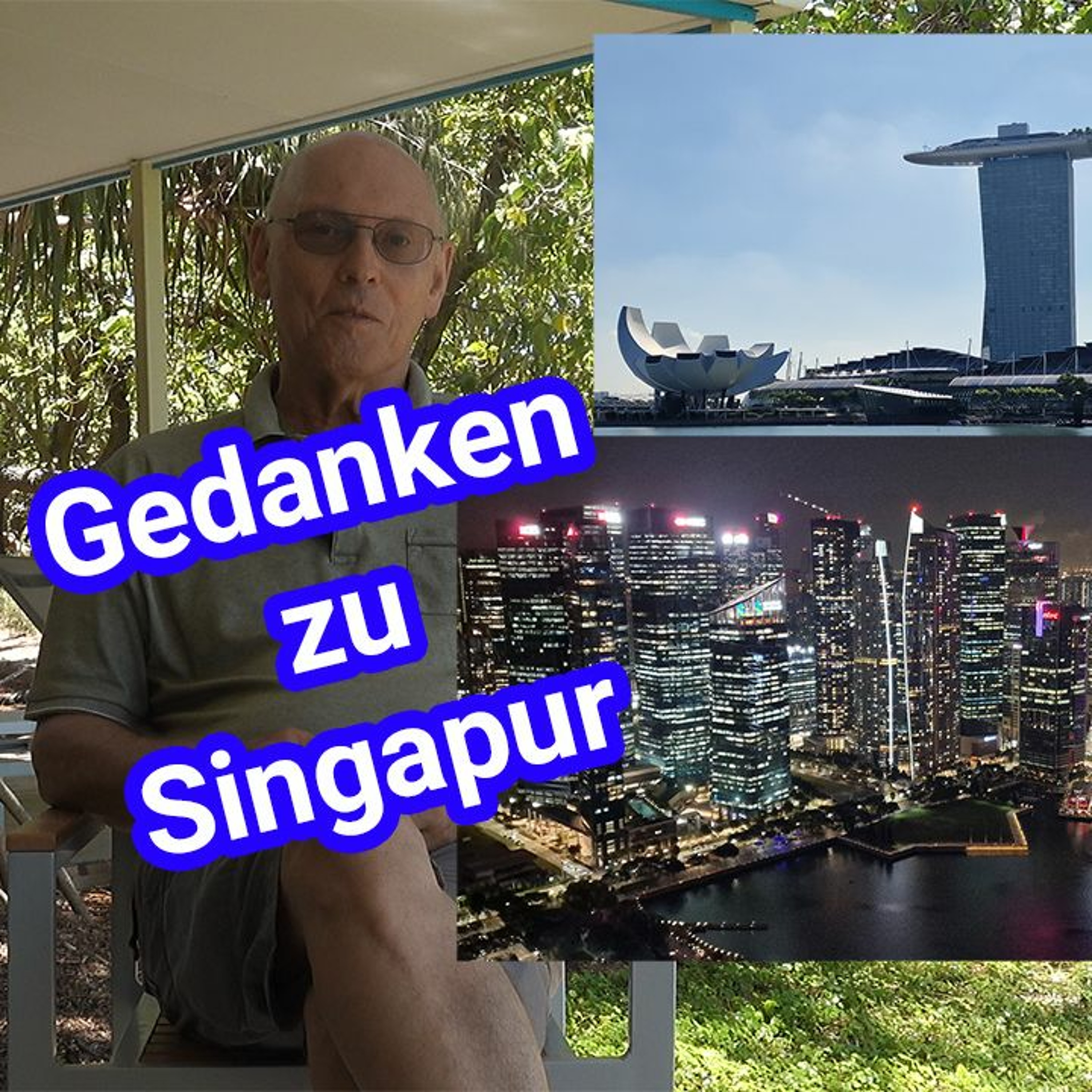 Singapur - Handelsmetropole und Touristenattraktion - mit Bildern