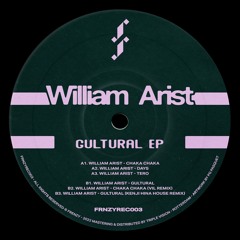 PREMIERE: William Arist - Days [FRNZYREC003]