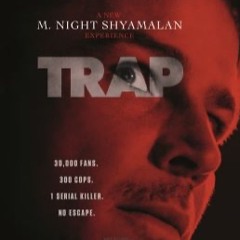 Back Row Movie Review: Trap/Deadpool&Wolverine/Twisters