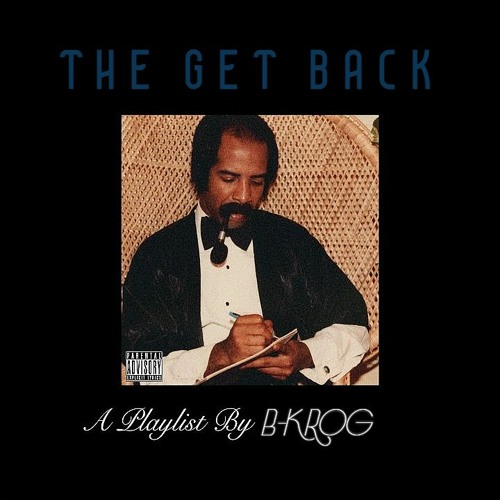 The Get Back [Drake Remix]