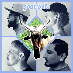 goatfood. [PHYZ1CK, Phelps Vigier, Ivan Diamantes & ZONA]