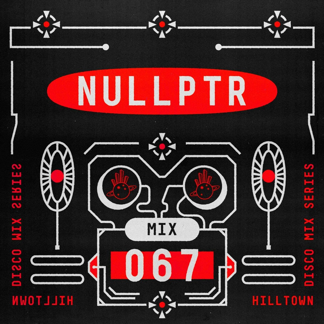 Stream HD Mix #067 - Nullptr by Hilltown Disco | Listen online for free ...