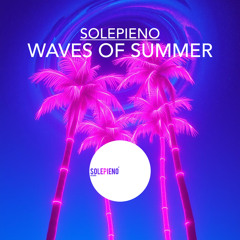 Waves Of Summer (Tropical mix)