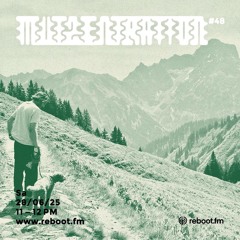 Mutzentration #48 // 26.06.2025 on Reboot.fm