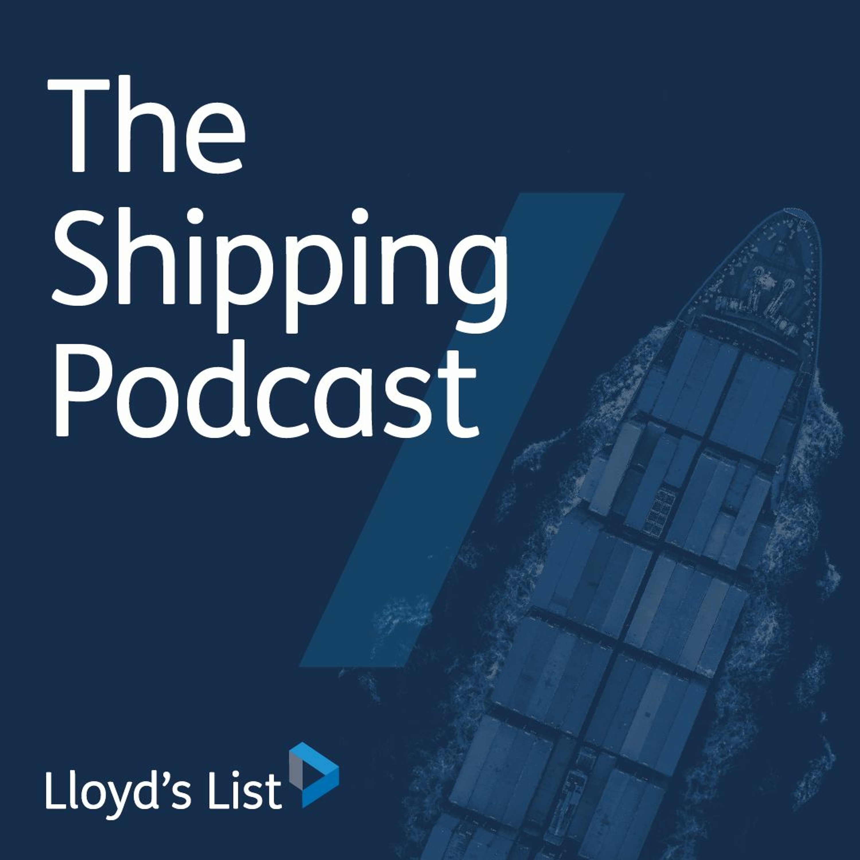 Lloyd\'s List: The Shipping Podcast