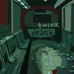twink death