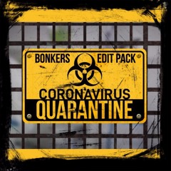 THE CORONAVIRUS QUARANTINE - Mashup/Edit Pack (FREE DOWNLOAD)