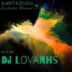 Dror Lehrmann aka  DJ LOVANSH  | Kantazuzu Ecstatic Dance | 13.7