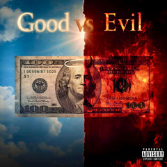 Good vs Evil (Prod. Butch Brownstone)