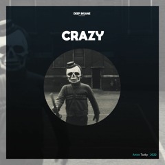 Tazky - Crazy (EXTENDED) [FREE DOWNLOAD]