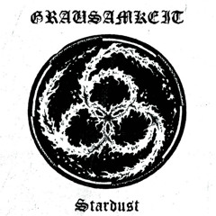 Grausamkeit - Something About spacebase (remaster)