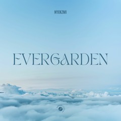 NYXKZMI - Evergarden