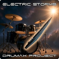 DRUMAX 72 / ELECTRIC STORMS