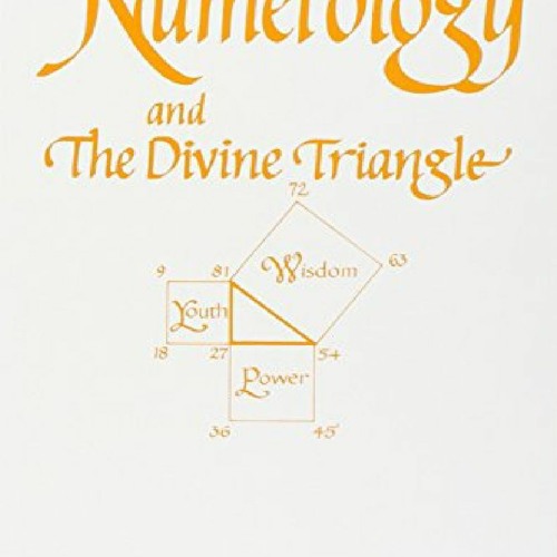 Stream episode Download (PDF) Numerology and the Divine Triangle for ...