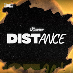 Kimozow - Distance (Exclu)