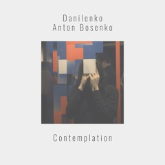 Contemplation (Original Mix)