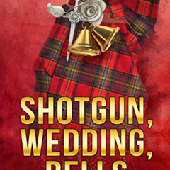 Read EPUB 📑 Shotgun, Wedding, Bells: Book #11 in the Kiki Lowenstein Mystery Series