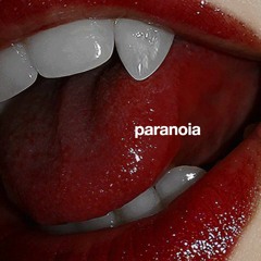 paranoia