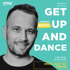 Get Up And DANCE! | Episode 535 - GUEST - MINDCAGE