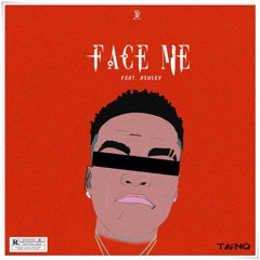 Face Me(feat. Ashley)[Rough]