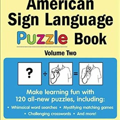 ( ieSJs ) The American Sign Language Puzzle Book Volume 2 by  Justin Segal ( u6joB )