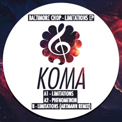 Premiere : Baltimore Chop - Limitations [ARTMANN REMIX] [KMA0017]