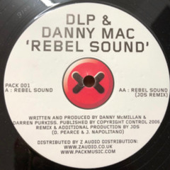 DLP & Danny McMillan - Rebel Sound (Original Mix)