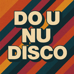 DO U NU DISCO