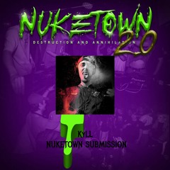 KyLL - Nuketown Submission
