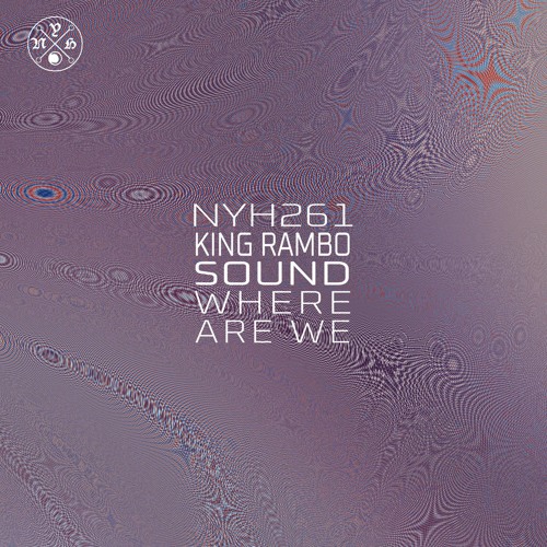 NYH261 King Rambo Sound - Where Are We